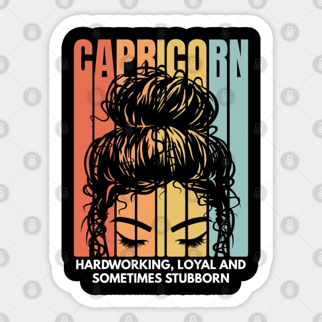 Hardworking, Loyal and Sometimes Stubborn - Capricorn Girl Sticker by Krishnansh W.